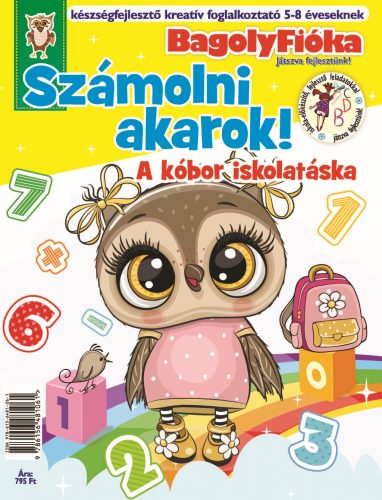 Bagolyfióka - számolni akarok! a kóbor iskolatáska - foglalkoztató füzet