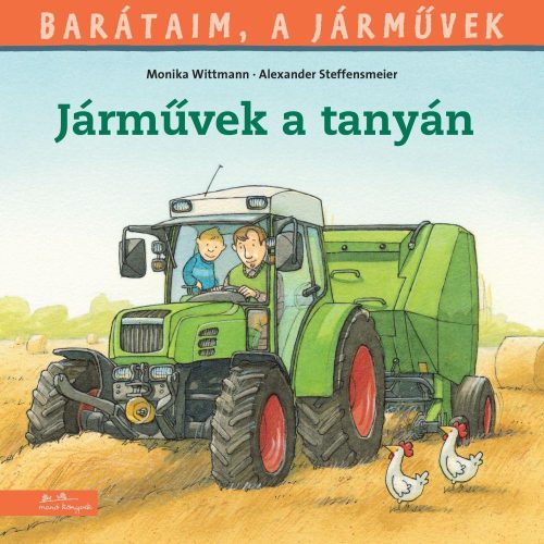 Barátaim, a járművek 3. - járművek a tanyán