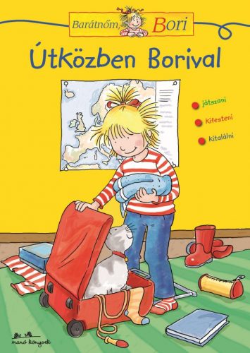 Útközben Borival - barátnőm, Bori - foglalkoztató füzet