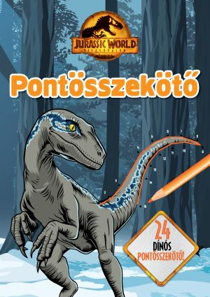 Jurassic world - világuralom - pontösszekötő