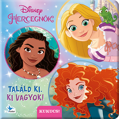 Találd ki, ki vagyok! - Disney hercegnők