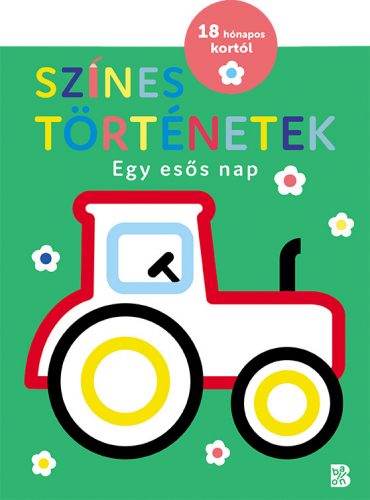 Színes történetek - egy esős nap