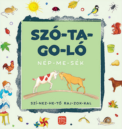 Szótagoló - népmesék