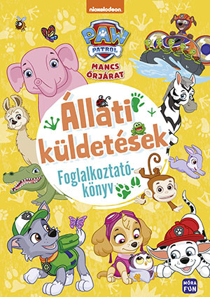 Mancs őrjárat - állati küldetések - foglalkoztatókönyv